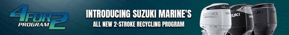 Suzuki promotion to increase 4-stroke sales while getting old 2-strokes off the water